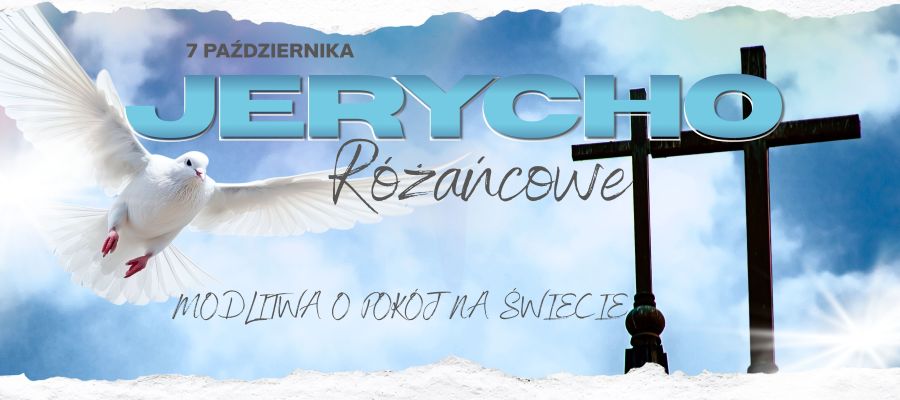 JERYCHO RÓŻAŃCOWE 7.10.2026 r.